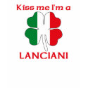 Personalized Italian Kiss Me I'm Lanciani t-shirts