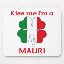 Personalized Italian Kiss Me I'm Mauri Mouse Mat