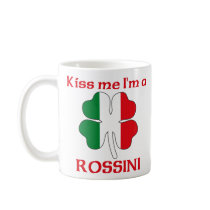 Personalized Italian Kiss Me I'm Rossini mugs