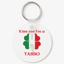 Personalized Italian Kiss Me I'm Tasso keychains by KissMeTshirts Personalized Italian Kiss Me I'm Tasso keychains