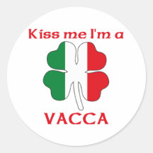 Personalized Italian Kiss Me I'm Vacca Round Stickers