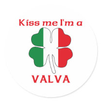Personalized Italian Kiss Me I'm Valva stickers