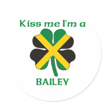 Personalized Jamaican Kiss Me I'm Bailey Stickers