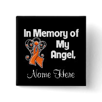 Personalized Kidney Cancer In Memory of My Angel Pinback Button