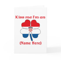Personalized Kiss Me I'm Croatian Greeting Card by KissMeTshirts Personalized Kiss Me I'm Croatian Greeting Card