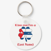 Personalized Kiss Me I'm Cuban, (Last Name) keychains by KissMeTshirts Personalized Kiss Me I'm Cuban, (Last Name) keychains