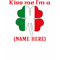 Personalized Kiss Me I'm Italian Tshirt by KissMeTshirts Personalized Kiss Me I'm Italian Tshirt