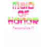 Personalized Maid of Honor T-Shirt