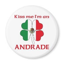 Personalized Mexican Kiss Me I'm Andrade magnets
