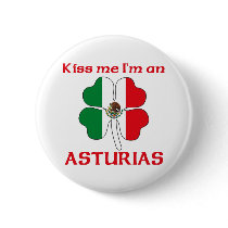 Personalized Mexican Kiss Me I'm Asturias buttons by KissMeTshirts Personalized Mexican Kiss Me I'm Asturias buttons