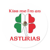 Personalized Mexican Kiss Me I'm Asturias Round Sticker