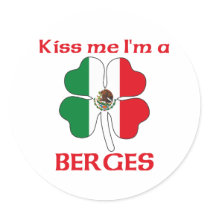 Personalized Mexican Kiss Me I'm Berges Round Stickers