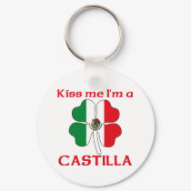 Personalized Mexican Kiss Me I'm Castilla keychains