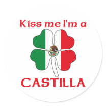 Personalized Mexican Kiss Me I'm Castilla stickers