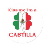 Personalized Mexican Kiss Me I'm Castilla Round Sticker