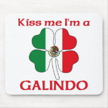 Personalized Mexican Kiss Me I'm Galindo Mouse Mat