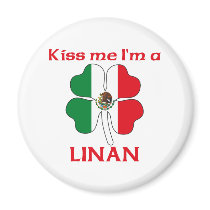 Personalized Mexican Kiss Me I'm Linan magnets by KissMeTshirts Personalized Mexican Kiss Me I'm Linan magnets