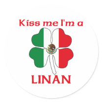 Personalized Mexican Kiss Me I'm Linan stickers