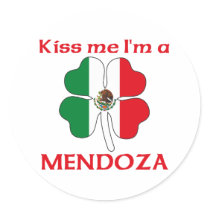 Personalized Mexican Kiss Me I'm Mendoza stickers by KissMeTshirts Personalized Mexican Kiss Me I'm Mendoza stickers