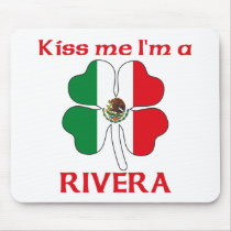 Personalized Mexican Kiss Me I'm Rivera mousepads by KissMeTshirts Personalized Mexican Kiss Me I'm Rivera mousepads