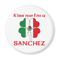 Personalized Mexican Kiss Me I'm Sanchez Fridge Magnets