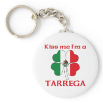 Personalized Mexican Kiss Me I'm Tarrega keychains