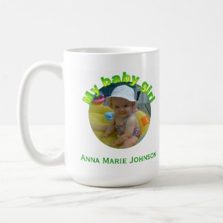 Personalized: My Baby Girl: Picture Mug mug