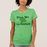 Personalized Name Kiss Me St. Patrick's Day Ladies Tshirts at Zazzle