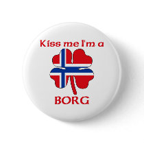 Personalized Norwegian Kiss Me I'm Borg Button