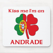 Personalized Portuguese Kiss Me I'm Andrade mousepads