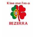 Personalized Portuguese Kiss Me I'm Bezerra t-shirts