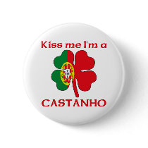 Personalized Portuguese Kiss Me I'm Castanho buttons