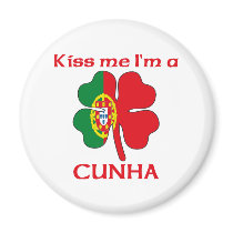 Personalized Portuguese Kiss Me I'm Cunha magnets by KissMeTshirts Personalized Portuguese Kiss Me I'm Cunha magnets
