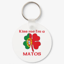 Personalized Portuguese Kiss Me I'm Matos keychains by KissMeTshirts Personalized Portuguese Kiss Me I'm Matos keychains