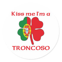 Personalized Portuguese Kiss Me I'm Troncoso stickers