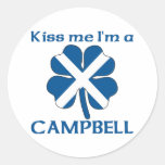 Personalized Scottish Kiss Me I'm Campbell Sticker