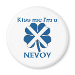 Personalized Scottish Kiss Me I'm Nevoy magnets