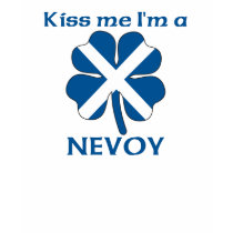 Personalized Scottish Kiss Me I'm Nevoy t-shirts