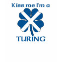 Personalized Scottish Kiss Me I'm Turing t-shirts