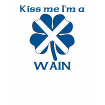 Personalized Scottish Kiss Me I'm Wain t-shirts