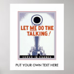 Personalized ~ Serve in Silence ~ Vintage Posters