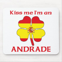 Personalized Spanish Kiss Me I'm Andrade mousepads