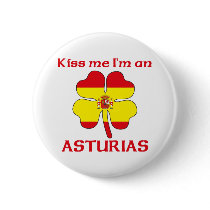 Personalized Spanish Kiss Me I'm Asturias buttons by KissMeTshirts Personalized Spanish Kiss Me I'm Asturias buttons
