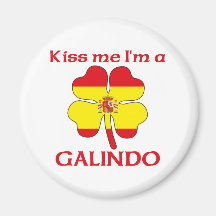 Personalized Spanish Kiss Me I'm Galindo Refrigerator Magnet