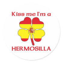 Personalized Spanish Kiss Me I'm Hermosilla stickers