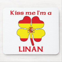 Personalized Spanish Kiss Me I'm Linan mousepads