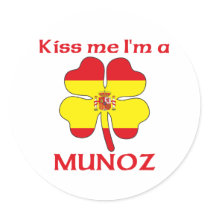 Personalized Spanish Kiss Me I'm Munoz stickers by KissMeTshirts Personalized Spanish Kiss Me I'm Munoz stickers