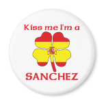 Personalized Spanish Kiss Me I'm Sanchez Fridge Magnets
