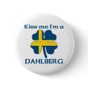 Personalized Swedish Kiss Me I'm Dahlberg buttons