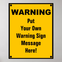Personalized Warning Sign Print